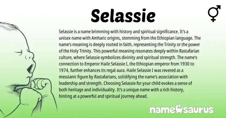 Infographic about Selassie name meaning, Selassie is a name from African, Ethiopian, Amharic origin(s).