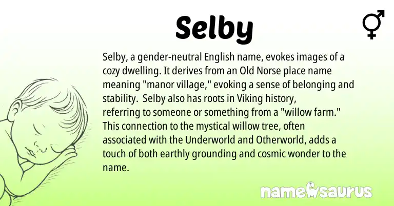 Infographic about Selby name meaning, Selby is a name from Old Norse, English origin(s).