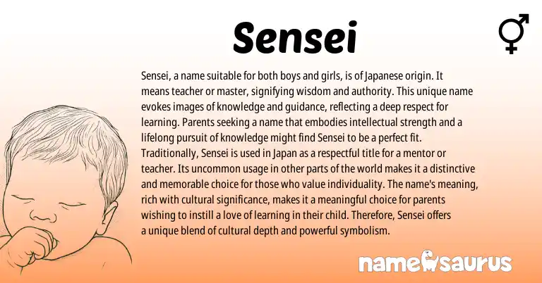 Infographic about Sensei name meaning, Sensei is a name from Japanese origin(s).