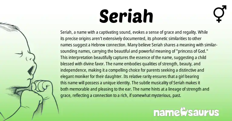 Infographic about Seriah name meaning, Seriah is a name from Hebrew origin(s).