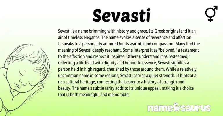 Infographic about Sevasti name meaning, Sevasti is a name from Greek origin(s).