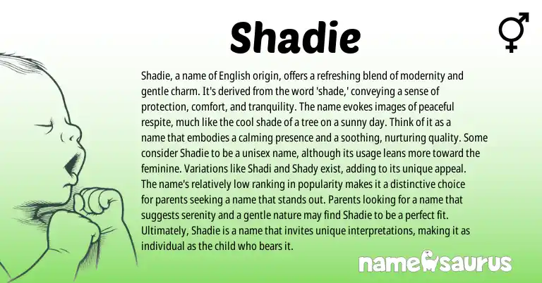 Infographic about Shadie name meaning, Shadie is a name from Arabic, English origin(s).