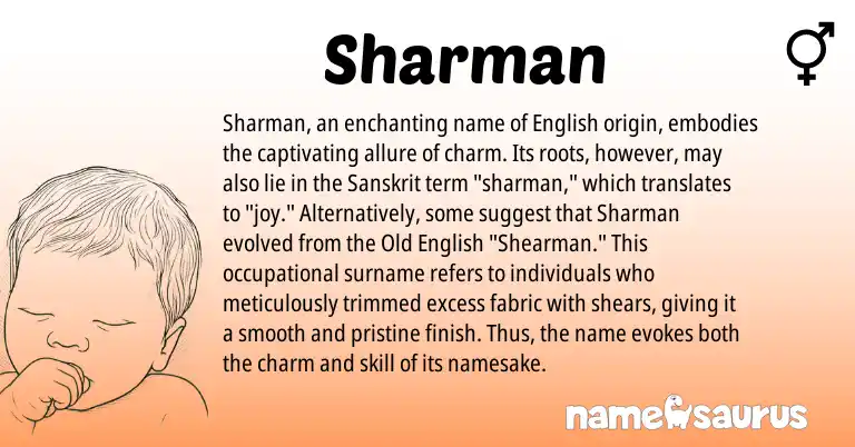 Infographic about Sharman name meaning, Sharman is a name from Old English, English, Sanskrit origin(s).