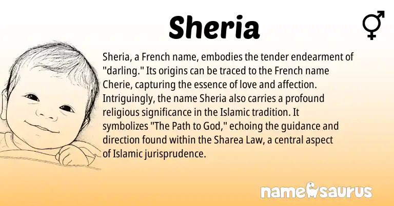 Infographic about Sheria name meaning, Sheria is a name from French origin(s).