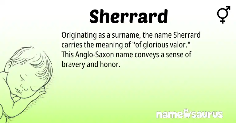 Infographic about Sherrard name meaning, Sherrard is a name from Anglo-Saxon origin(s).