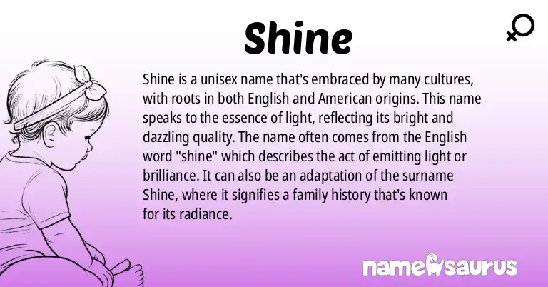 Infographic about Shine name meaning, Shine is a name from English, American origin(s).