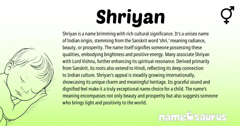 Infographic about Shriyan name meaning, Shriyan is a name from Indian, Sanskrit origin(s).