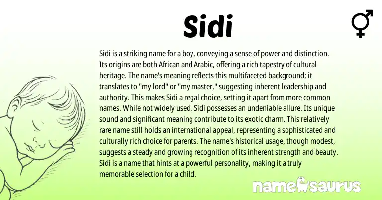 Infographic about Sidi name meaning, Sidi is a name from African, Arabic origin(s).