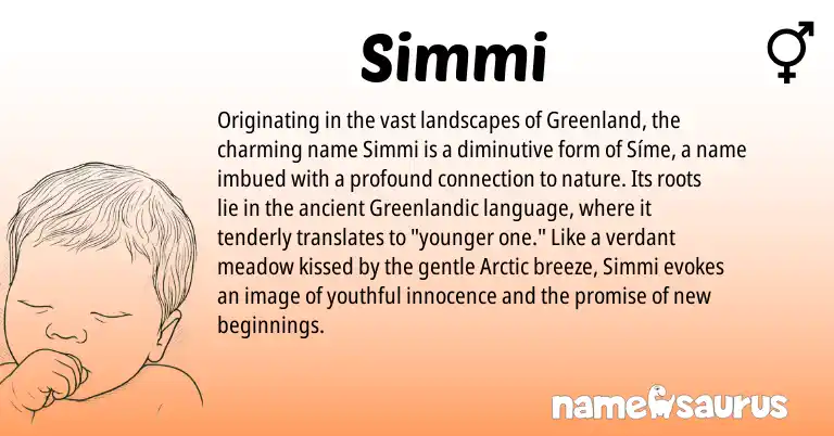 Infographic about Simmi name meaning, Simmi is a name from Greenlandic origin(s).