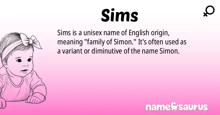 Infographic about Sims name meaning, Sims is a name from English origin(s).