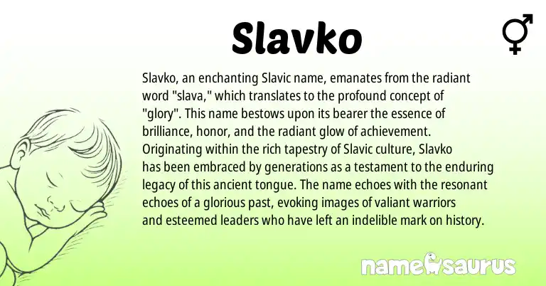 Infographic about Slavko name meaning, Slavko is a name from Slavic origin(s).