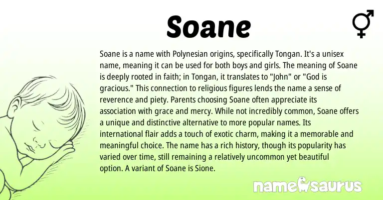 Infographic about Soane name meaning, Soane is a name from Tongan, Polynesian origin(s).