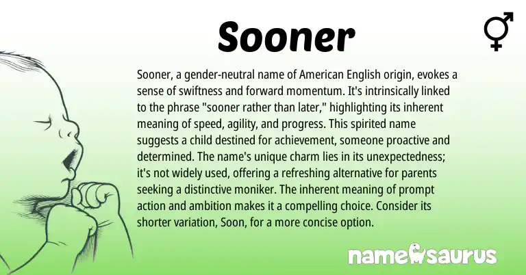 Infographic about Sooner name meaning, Sooner is a name from English origin(s).
