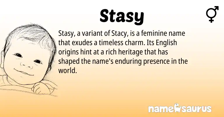 Infographic about Stasy name meaning, Stasy is a name from English origin(s).