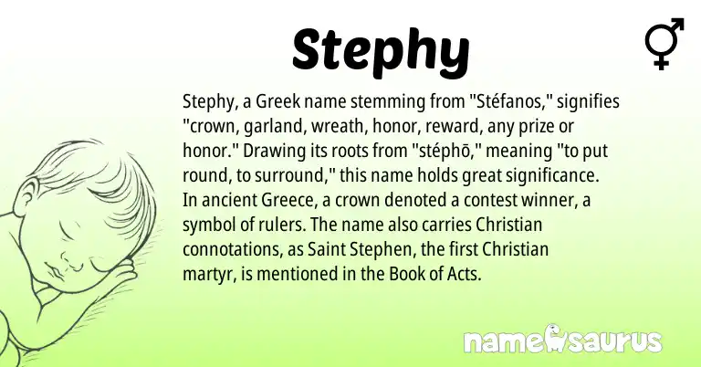 Infographic about Stephy name meaning, Stephy is a name from Greece, Greek origin(s).