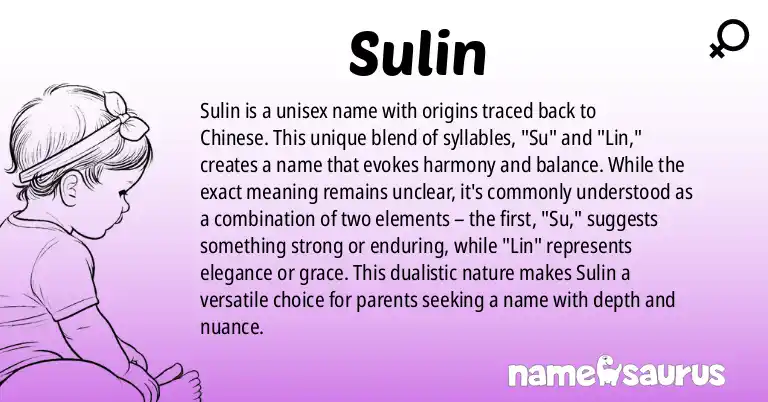 Infographic about Sulin name meaning, Sulin is a name from Chinese origin(s).