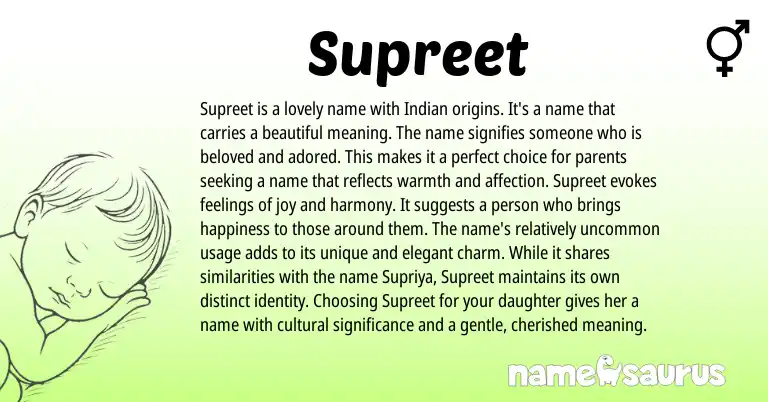 Infographic about Supreet name meaning, Supreet is a name from Indian, Sanskrit origin(s).