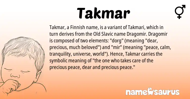 Infographic about Takmar name meaning, Takmar is a name from Finnish, Old Slavic origin(s).
