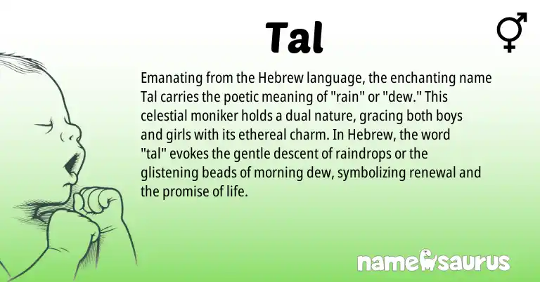 Infographic about Tal name meaning, Tal is a name from Hebrew origin(s).