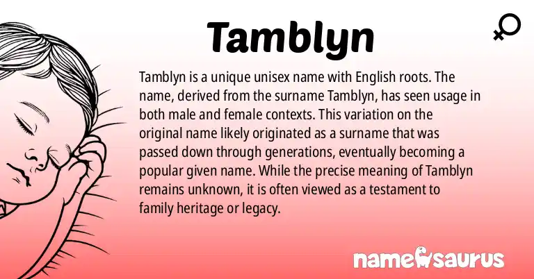 Infographic about Tamblyn name meaning, Tamblyn is a name from English (British) origin(s).