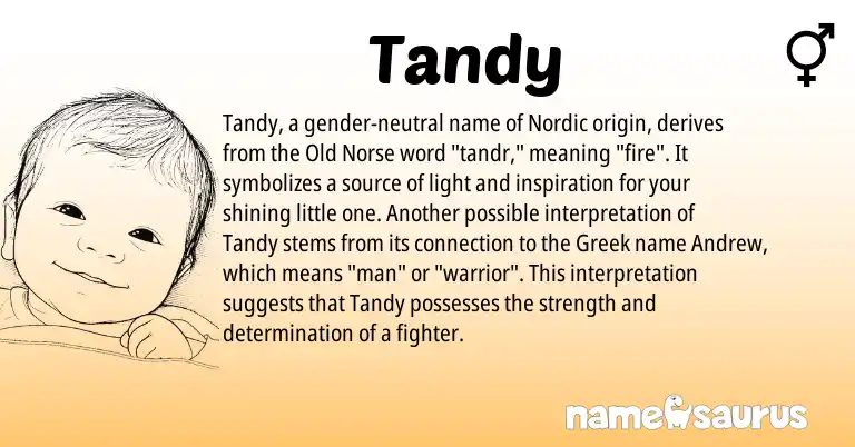 Infographic about Tandy name meaning, Tandy is a name from Old Norse, Nordic, Greek origin(s).