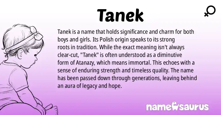 Infographic about Tanek name meaning, Tanek is a name from Polish origin(s).