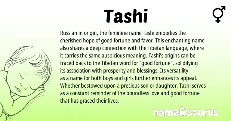 Infographic about Tashi name meaning, Tashi is a name from Russian, Tibetan origin(s).