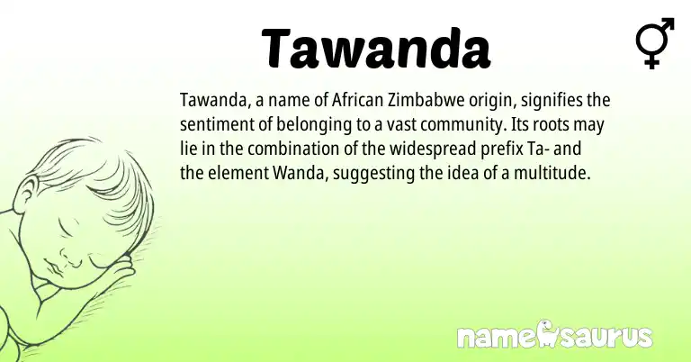 Infographic about Tawanda name meaning, Tawanda is a name from Zimbabwe, African origin(s).