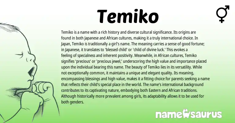 Infographic about Temiko name meaning, Temiko is a name from African, Japanese origin(s).