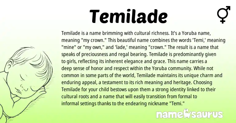 Infographic about Temilade name meaning, Temilade is a name from Yoruba origin(s).