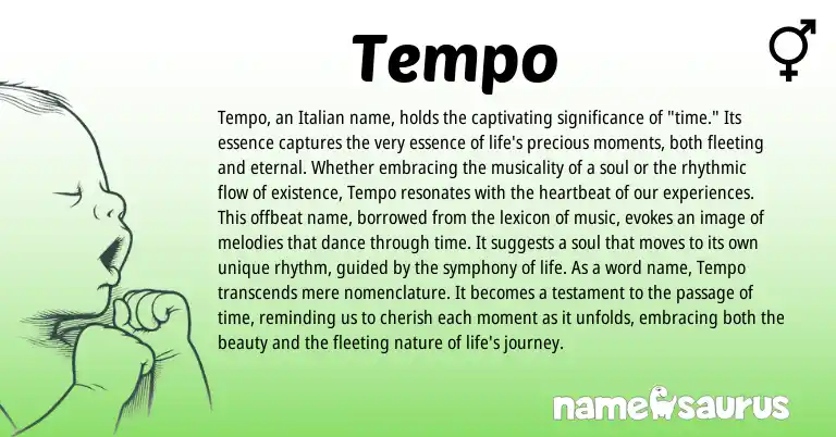 Infographic about Tempo name meaning, Tempo is a name from Italian origin(s).