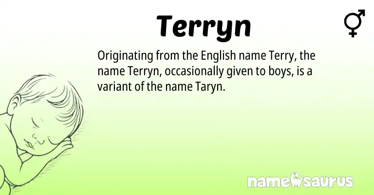 Infographic about Terryn name meaning, Terryn is a name from English origin(s).