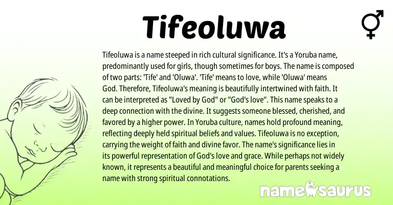 Infographic about Tifeoluwa name meaning, Tifeoluwa is a name from Yoruba, Nigerian origin(s).
