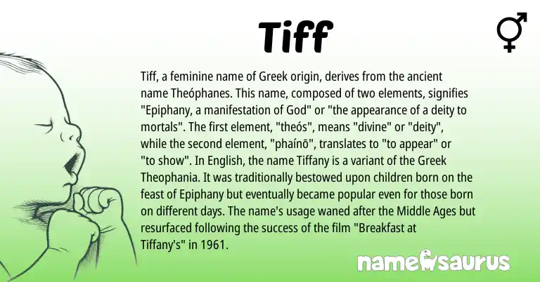 Infographic about Tiff name meaning, Tiff is a name from English, Greek origin(s).