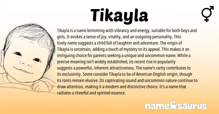 Infographic about Tikayla name meaning, Tikayla is a name from Other origin(s).