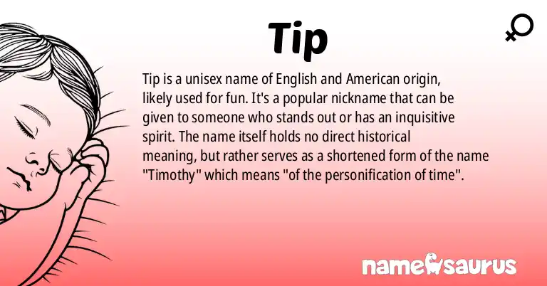 Infographic about Tip name meaning, Tip is a name from English, American origin(s).