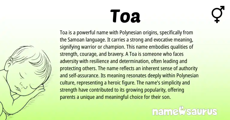 Infographic about Toa name meaning, Toa is a name from Polynesian origin(s).