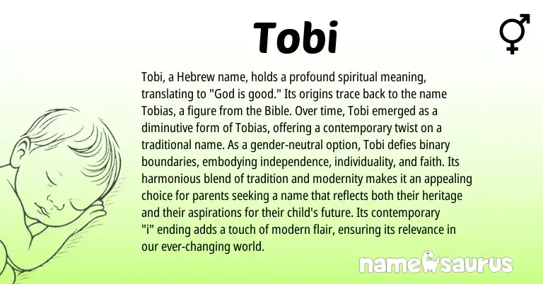 Infographic about Tobi name meaning, Tobi is a name from Hebrew origin(s).