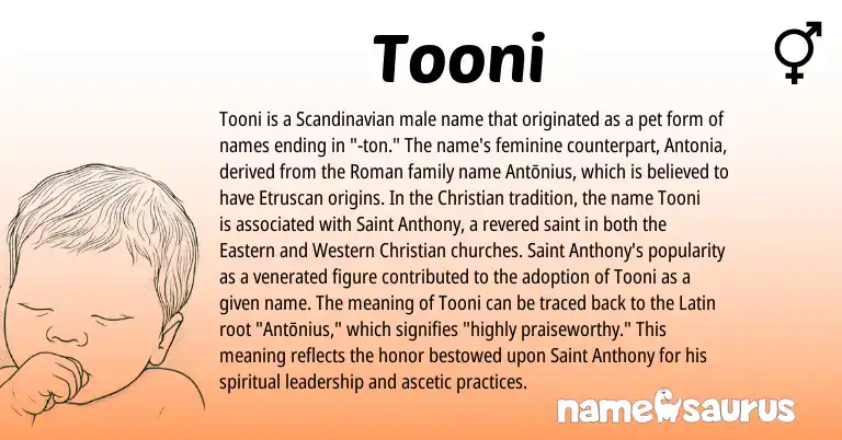 Infographic about Tooni name meaning, Tooni is a name from Etruscan, Scandinavian, Roman, Latin origin(s).