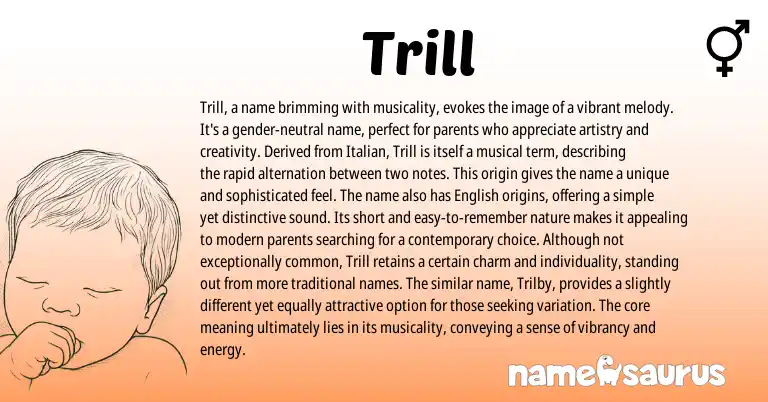 Infographic about Trill name meaning, Trill is a name from Italian origin(s).