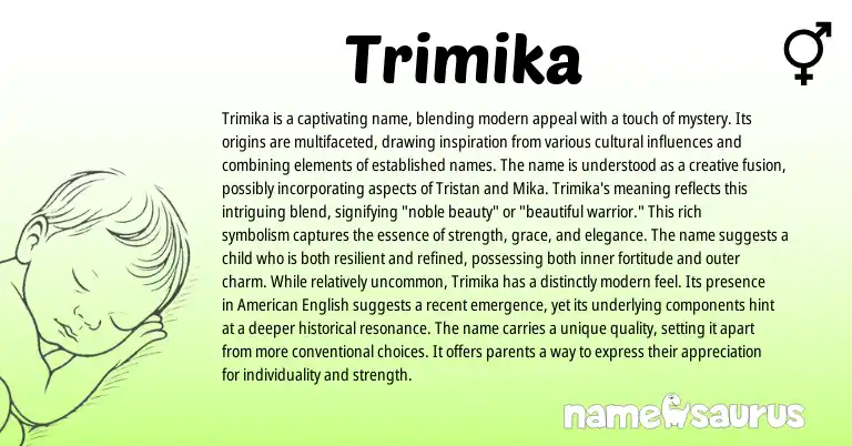 Infographic about Trimika name meaning, Trimika is a name from American origin(s).