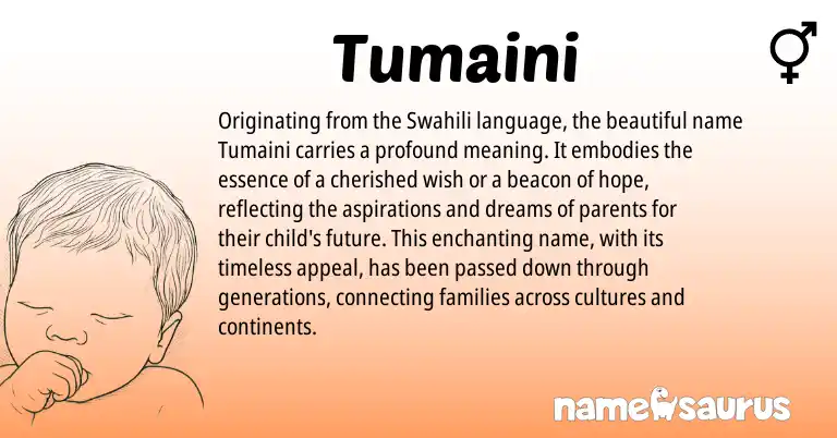 Infographic about Tumaini name meaning, Tumaini is a name from Swahili origin(s).