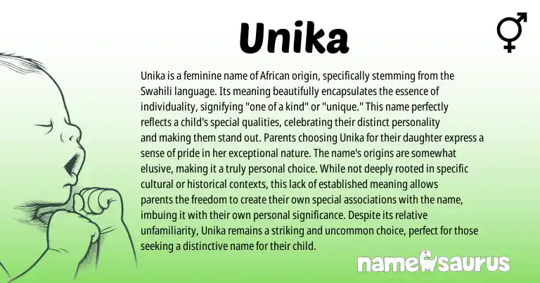 Infographic about Unika name meaning, Unika is a name from African, Swahili origin(s).