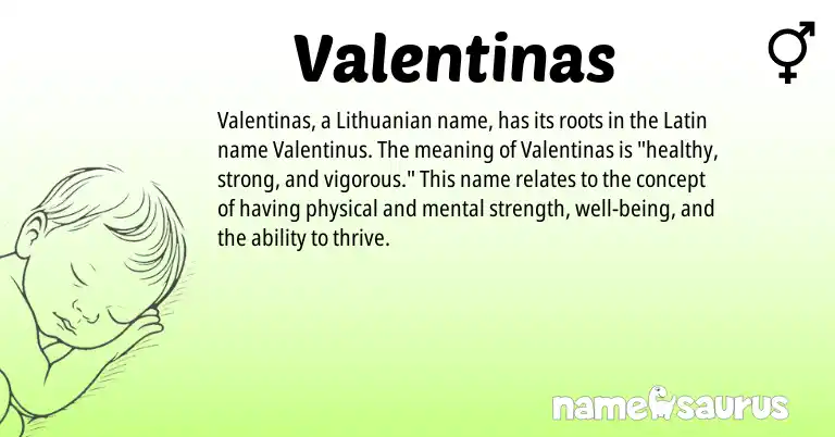 Infographic about Valentinas name meaning, Valentinas is a name from Lithuanian, Latin origin(s).