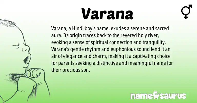 Infographic about Varana name meaning, Varana is a name from Hindi origin(s).