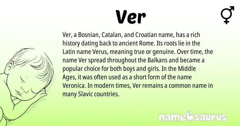 Infographic about Ver name meaning, Ver is a name from Croatian, Slavic, Catalan, Bosnian, Latin origin(s).
