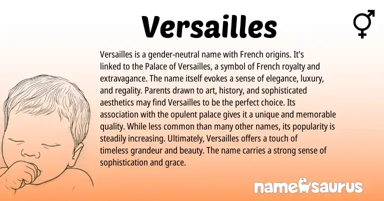 Infographic about Versailles name meaning, Versailles is a name from French origin(s).