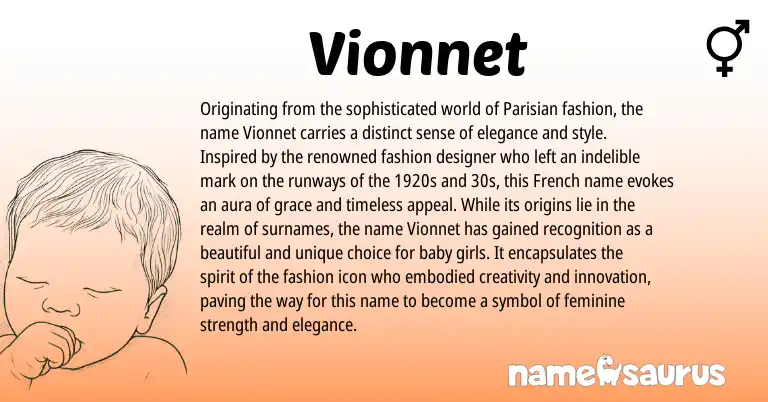 Infographic about Vionnet name meaning, Vionnet is a name from French origin(s).