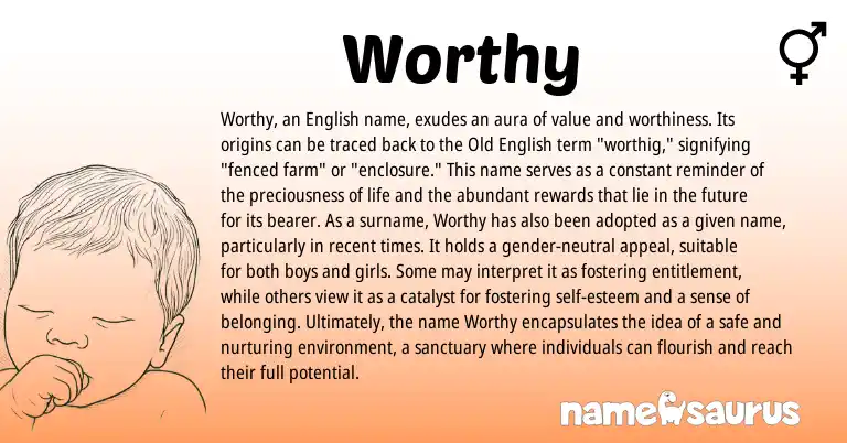Infographic about Worthy name meaning, Worthy is a name from Old English, English origin(s).