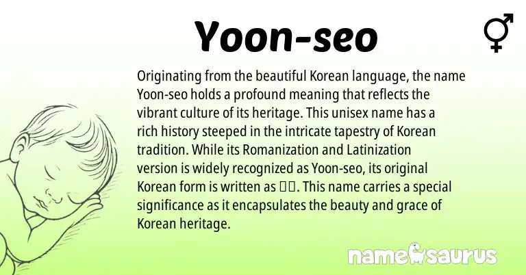 Infographic about Yoon-seo name meaning, Yoon-seo is a name from Korean origin(s).